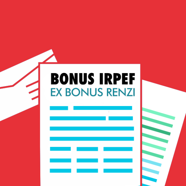 Il bonus IRPEF spiegato facile (ex bonus Renzi)